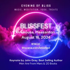 Announcing BlissFest- Music, Meditation & Movement